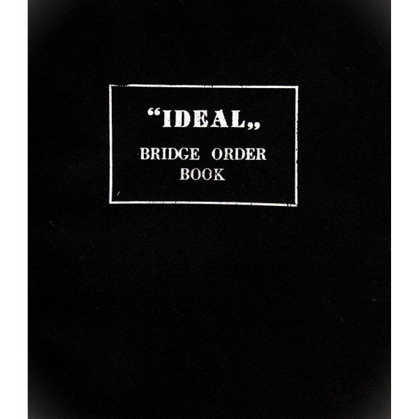 "IDEAL" BRIDGE ORDER BOOK