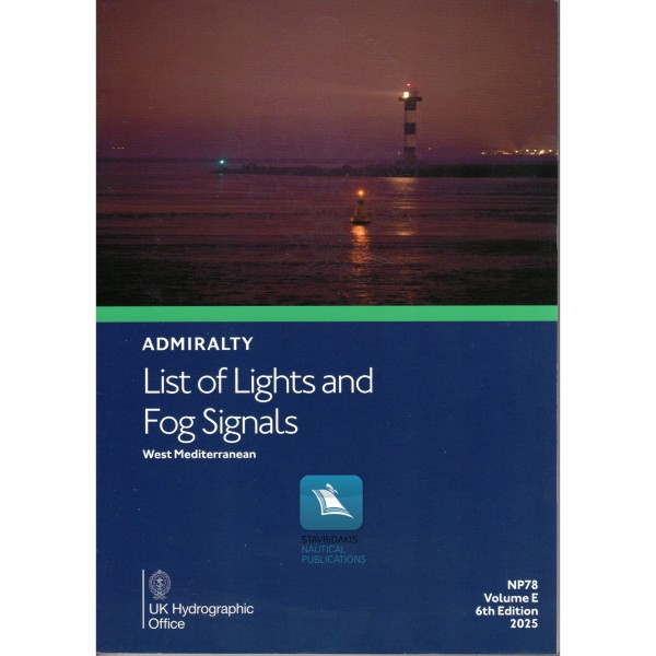 NP78 Admiralty List of Lights & Fog Signals Volume E: West Mediterranean, 6th Edition 2025