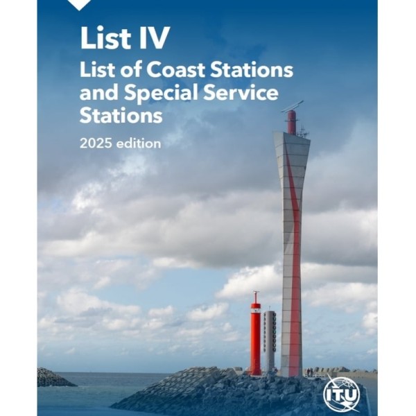 ITU List IV - List of Coast Stations and Special Service Stations, 2025 Edition