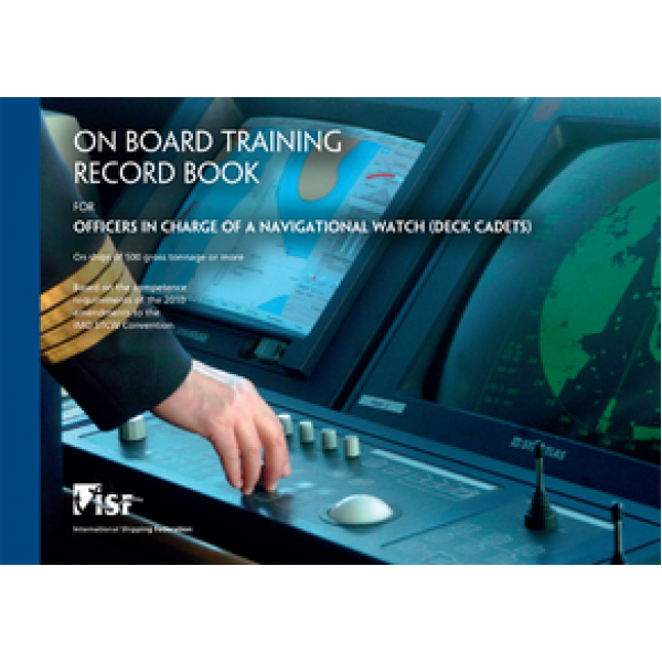 Ναυτικά Βιβλία - On Board Training Record Book for Officers in Charge of a Navigational Watch (Deck Cadets) Άλλοι εκδότες