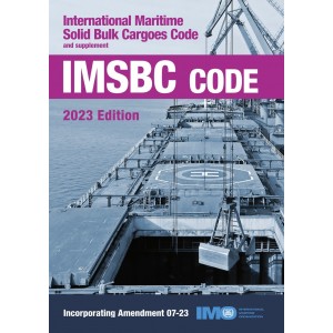 IMSBC Code and Supplement - 2023 Edition, incorporating amendment 07-23